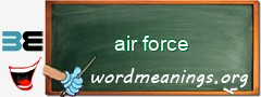 WordMeaning blackboard for air force